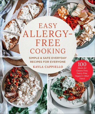 Easy Allergy-Free Cooking Simple & Safe Everyday Recipes for Everyone